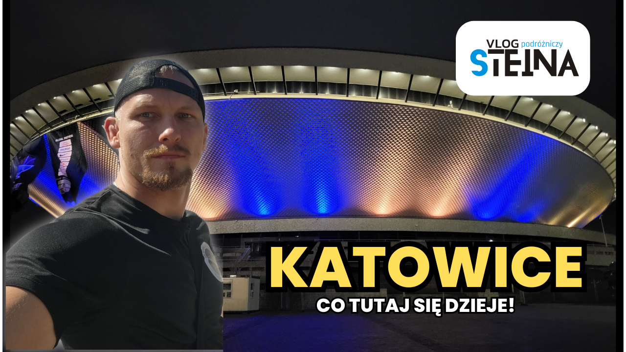 Katowice w obiektywie - Vlog Steina